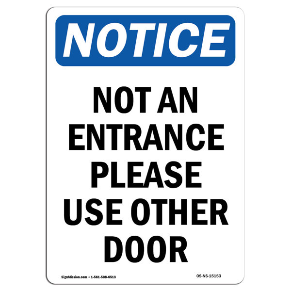 SignMission Notice Not An Entrance Use Front Door Sign Wayfair Canada